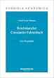 Reichskanzler Constantin Fehrenbach: Eine Biographie