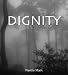 Dignity
