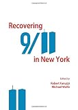 Recovering 9/11 in New York