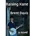 Raising Kane