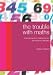 The Trouble with Maths: A Practical Guide to Helping Learners with Numeracy Difficulties