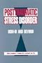 Posttraumatic Stress Disorder: Dsm-IV and Beyond