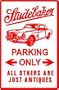STUDEBAKER PARKING ONLY classic street sign