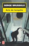 Avis de tempête par Serge Brussolo Avis de tempête par Brussolo
