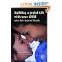 Building a Joyful Life With Your Child Who Has Special Needs