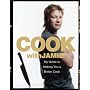 Cook with Jamie: My Guide to Making You a Better Cook