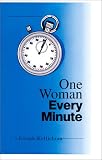 One Woman Every Minute