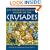 The Oxford Illustrated History of the Crusades (Oxford Illustrated Histories)