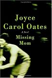 Missing Mom: A Novel (P.S.)