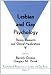 Lesbian and Gay Psychology: Theory, Research, and Clinical Applications (Psychological Perspectives on Lesbian & Gay Issues)