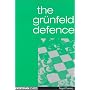 The Grunfeld Defence (Everyman Chess)