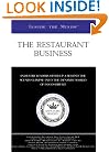 Inside the Minds: The Restaurant Business - Industry Leaders Offer up a Behind the Scenes Glimpse into the Dynamic World of Food Service (Inside the Minds)