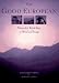 The Good European: Nietzsche's Work Sites in Word and Image width=