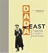 Dada East: The Romanians of Cabaret Voltaire