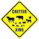 CRITTER CROSSING ZONE animal pet sign