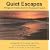 Quiet Escapes