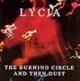 Burning Circle & Then Dust