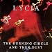 The Burning Circle and Then Dust