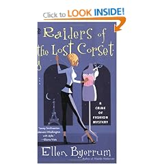 Raiders of the Lost Corset: A Crime of Fashion Mystery