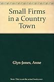 Small firms in a country town