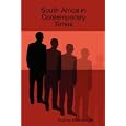 South Africa in Contemporary Times by Godfrey Mwakikagile