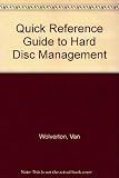 Quick reference guide to hard disk management
