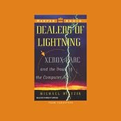 Dealers of Lightning: Xerox PARC and the Dawn of the Computer Age | [Michael Hiltzik]