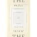 The Way Through Doors (Vintage Contemporaries)