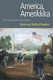 America, Amerikkka: Elect Nation And Imperial Violence (Religion and Violence) (Religion and Violence)