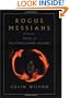 Rogue Messiahs: Tales of Self-Proclaimed Saviors