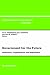 Government for the Future (Contributions to Economic Analysis)