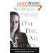 One Day, All Children...: The Unlikely Triumph Of Teach For America And What I Learned Along The Way