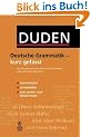 Duden. Deutsche Grammatik - kurz gefasst