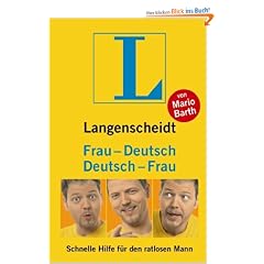 Langenscheidt Deutsch - Frau / Frau - Deutsch: Schnelle Hilfe f�r den ratlosen Mann