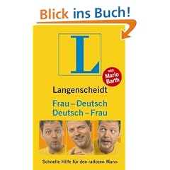 Langenscheidt Deutsch - Frau / Frau - Deutsch: Schnelle Hilfe f�r den ratlosen Mann