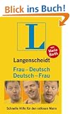 Langenscheidt Deutsch - Frau / Frau - Deutsch: Schnelle Hilfe f�r den ratlosen Mann