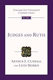 Judges and Ruth: An Introduction and Survey (Tyndale Old Testament Commentaries)