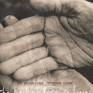 Southern Lines by Backsliders (Audio CD - 1999)