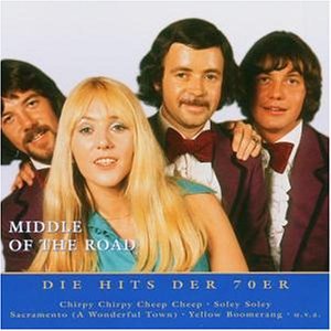 Middle of the Road - Nur das Beste: die Hits der 70er - Zortam Music
