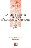 La Littérature grecque d Homère à Aristote