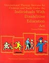 Occupational Therapy Services for Children and Youth Under the Individuals With Disabilities Education Act