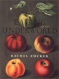 Eating in the Underworld (Wesleyan Poetry Series)