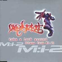 Take a Look Around (Theme From MI:2)