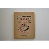 Cuisinons Vite Et Bien