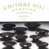 Revue Unitone Hifi  / Rewound & Rerubbed (Wickedness Increased Remixed)