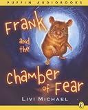 Frank and the Chamber of Fear