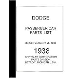 1938 DODGE Parts Book List Guide Catalog by Dodge