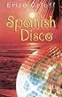 Spanish Disco (Red Dress Ink)