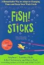 Fish! Sticks...