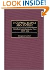 Signifying Female Adolescence: Film Representations and Fans, 1920-1950